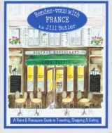 9780762722112-0762722118-Rendez-vous with France: A Point And Pronounce Guide To Traveling, Shopping, And Eating