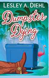 9780997234923-099723492X-Dumpster Dying: Book 1 in the Big Lake Murder Mysteries