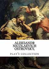 9781499603514-1499603517-Aleksandr Nicolaevich Ostrovsky, play's collection
