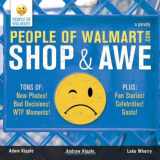9781402250712-1402250711-People of Walmart: Shop and Awe