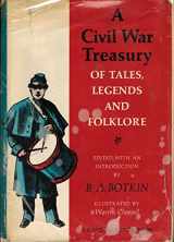 9780394449432-0394449436-A Civil War Treasury of Tales, Legends and Folklore