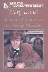9781847827135-1847827136-Sherlock Holmes and the Crosby Murders (Linford Mystery Library)