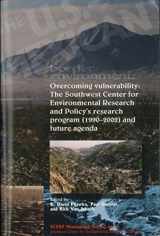 9780925613417-092561341X-The U.S.-Mexican Border Environment: Overcoming Vulnerability: The Southwest Center for Environmental Research and Policy's Research Program (1990-200 (Scerp Monograph Series)