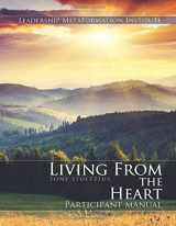 9781537511702-153751170X-Living from the Heart Participant Manual