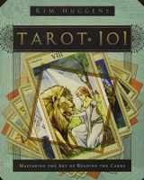 9780738719047-0738719048-Tarot 101: Mastering the Art of Reading the Cards
