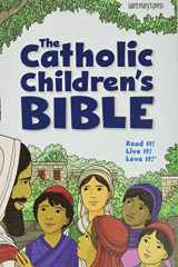 9781599829197-1599829193-The Catholic Children's Bible, Revised: (paperback)