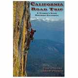 9780982498804-0982498802-California Road Trip: A Climber's Guide Northern California
