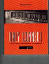 9780495050360-0495050369-Only Connect: A Cultural History of Broadcasting in the United States