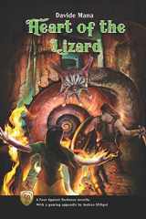 9781070299464-1070299464-Heart of the Lizard: A Four Against Darkness Novella with a gaming appendix by Andrea Sfiligoi