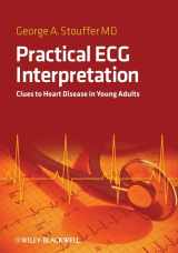 9781405179287-1405179287-Practical ECG Interpretation: Clues to Heart Disease in Young Adults