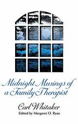 9780393700848-0393700844-Midnight Musings of a Family Therapist