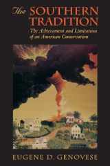 9780674825284-0674825284-The Southern Tradition : The Achievement and Limitations of an American Conservatism