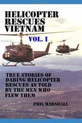 9781793124708-1793124701-HELICOPTER RESCUES VIETNAM VOLUME I