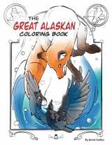 9781578337873-1578337879-The Great Alaskan Coloring Book