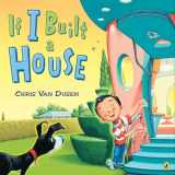 9781984814845-1984814842-If I Built a House (If I Built Series)