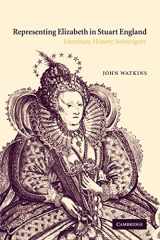 9780521118965-0521118964-Representing Elizabeth in Stuart England: Literature, History, Sovereignty