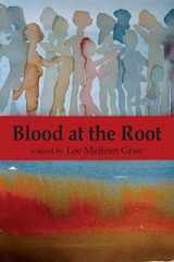 9780990863236-0990863239-Blood at the Root