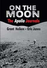 9780387489391-0387489398-On the Moon: The Apollo Journals (Springer Praxis Books)