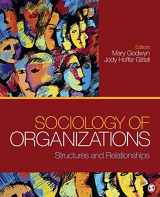 9781412991964-141299196X-Sociology of Organizations: Structures and Relationships