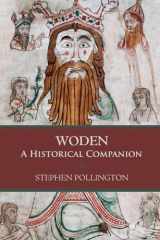 9781961361072-1961361078-Woden: A Historical Companion