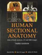 9780340967782-0340967781-Human Sectional Anatomy Atlas of Body Sections, CT and MRI Images