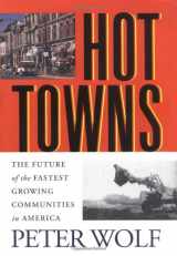 9780813526966-0813526965-Hot Towns : The Future of the Fastest Growing Communities in America