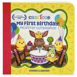 9781646384099-1646384091-Canticos My First Birthday! / ¡Mi Primer Cumpleaños! Bilingual / Bilingüe Greeting Card Board Book, Includes Envelope and Foil Sticker (Little Bird Greetings)