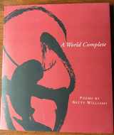 9780974928708-0974928704-A World Complete