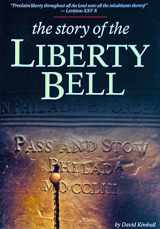 9780915992430-0915992434-The Story of the Liberty Bell