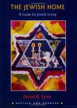 9780807408513-0807408514-The Jewish Home: A Guide for Jewish Living