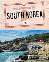 9781496697219-1496697219-Your Passport to South Korea (World Passport)