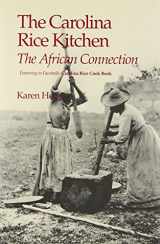 9780872496668-087249666X-The Carolina Rice Kitchen: The African Connection (Culinary History)