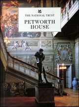 9781843590262-1843590263-Petworth House (West Sussex) (National Trust Guidebooks)