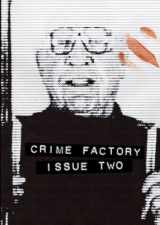 9781497505735-1497505739-Crime Factory Issue 2
