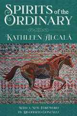 9780997946888-0997946881-Spirits of the Ordinary: A Tale of Casas Grandes