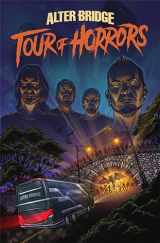 9781940878560-194087856X-Alter Bridge: Tour of Horrors