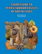 9780692506134-0692506136-Color Guide to Pennsylvanian Fossils of North Texas