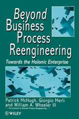 9780471974819-0471974811-Beyond Business Process Reengineering: Towards the Holonic Enterprise