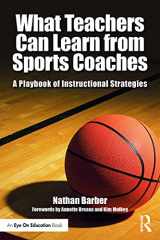 9780415738279-041573827X-What Teachers Can Learn From Sports Coaches (Routledge Eye on Education)