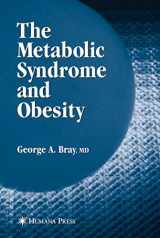 9781588298027-1588298027-The Metabolic Syndrome and Obesity
