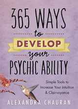 9780738739304-0738739308-365 Ways to Develop Your Psychic Ability: Simple Tools to Increase Your Intuition & Clairvoyance
