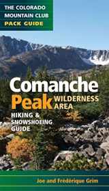 9780984221318-098422131X-Comanche Peak Wilderness Area: Colorado Mountain Club Pack Guide (Colorado Mountain Club Pack Guides)