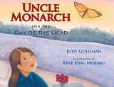 9781590784259-1590784251-Uncle Monarch and the Day of the Dead