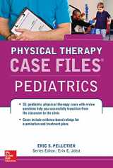 9780071795685-0071795685-Case Files in Physical Therapy Pediatrics (Communications and Signal Processing)