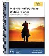 9781623413118-1623413117-Medieval History-Based Writing Lessons, Fifth Edition (Student Book only)