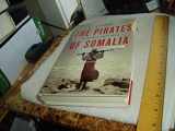 9780307379061-030737906X-The Pirates of Somalia: Inside Their Hidden World