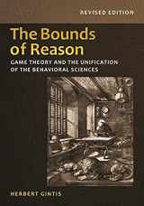 9780691160849-0691160848-The Bounds of Reason: Game Theory and the Unification of the Behavioral Sciences - Revised Edition