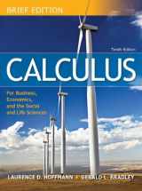 9780077452155-0077452151-Loose Leaf Version for Calculus for Business, Economics, and the Social and Life Sciences, Brief
