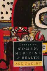 9780748604500-0748604502-Essays on Women, Medicine and Health: Essays on Women, Medicine & Health (Edinburgh Education and Society Series)