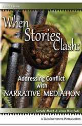 9781938552014-1938552016-When Stories Clash: Addressing Conflict with Narrative Mediation (Focus Book)